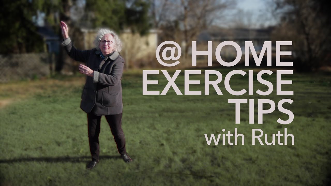 @ Home Exercise Tips with Ruth