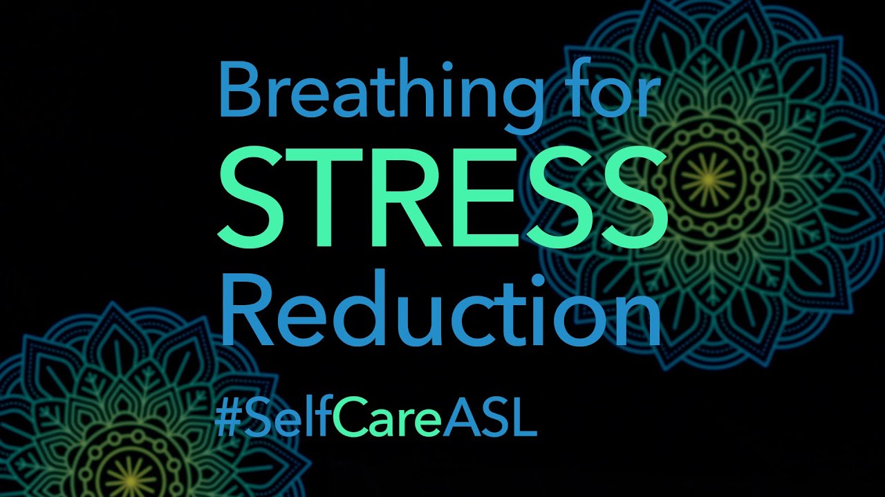 Breathing for Stress Reduction, PART 1