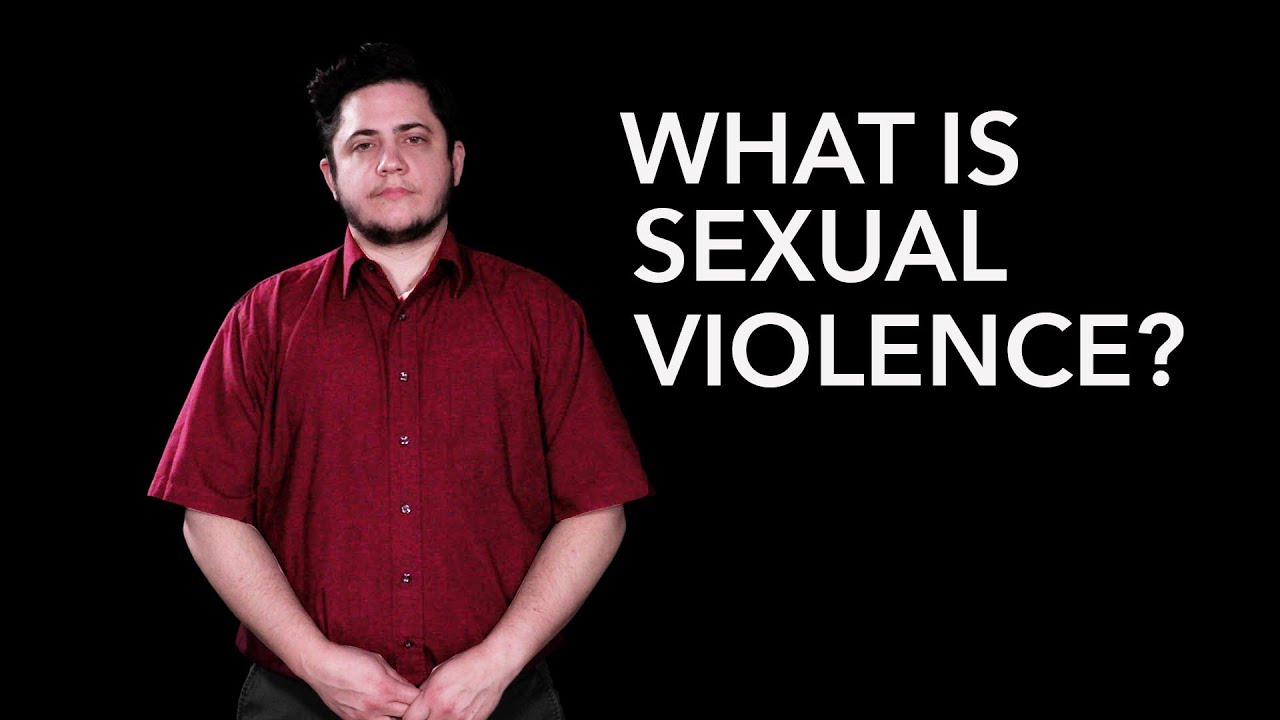 What is Sexual Violence?