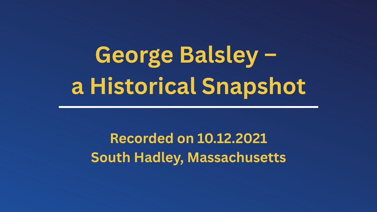 George Balsley — A Historical Snapshot (April Deaf History Month)