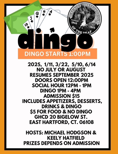 Greater Hartford Club of The Deaf ~DINGO~